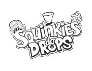 SQUINKIES 'DO DROPS