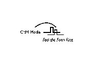 CITM MEDIA FEEL THE FORM FIRST