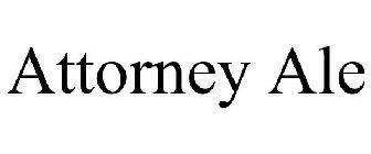 ATTORNEY ALE