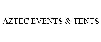 AZTEC EVENTS & TENTS