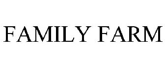 FAMILY FARM