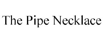 THE PIPE NECKLACE