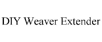 DIY WEAVER EXTENDER