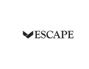 ESCAPE