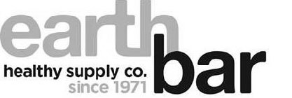 EARTH BAR HEALTHY SUPPLY CO. SINCE 1971