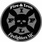 FIRE & IRON FIREFIGHTERS MC F I F L