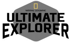 NATIONAL GEOGRAPHIC ULTIMATE EXPLORER