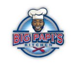 BIG PAPI'S KITCHEN