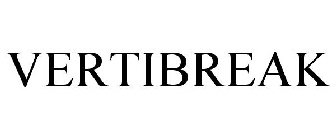 VERTIBREAK
