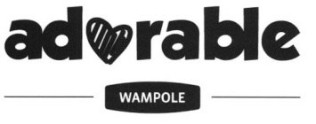 ADORABLE WAMPOLE