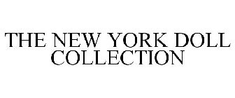THE NEW YORK DOLL COLLECTION