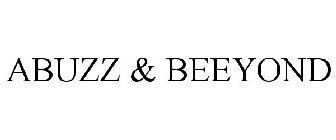 ABUZZ & BEEYOND