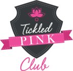 TICKLED PINK CLUB