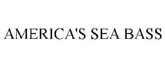 AMERICA'S SEA BASS