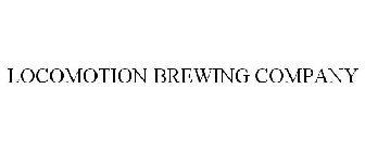 LOCOMOTION BREWING COMPANY