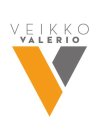 VEIKKO VALERIO V