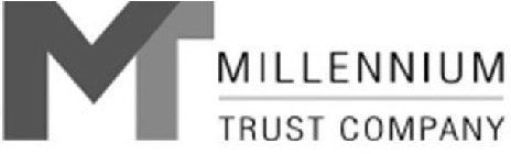 MT MILLENNIUM TRUST COMPANY