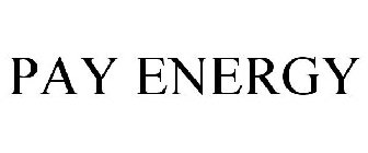 PAY ENERGY