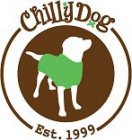 CHILLY DOG EST. 1999