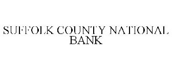 SUFFOLK COUNTY NATIONAL BANK