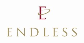 E ENDLESS
