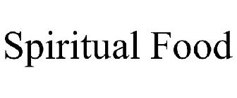 SPIRITUAL FOOD