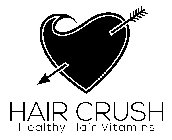 HAIR CRUSH HEALTHY HAIR VITAMINS