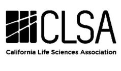 CLSA CALIFORNIA LIFE SCIENCES ASSOCIATION