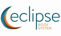 ECLIPSE ROOF SYSTEM