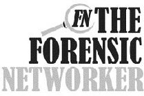 FN THE FORENSIC NETWORKER