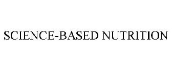 SCIENCE-BASED NUTRITION
