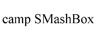 CAMP SMASHBOX