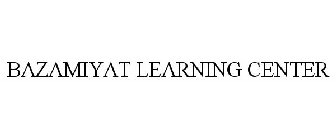 BAZAMIYAT LEARNING CENTER