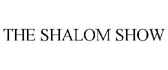 THE SHALOM SHOW