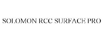 SOLOMON RCC SURFACE PRO