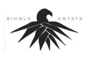 SINGLE ESTATE