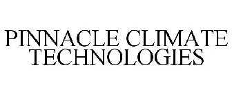 PINNACLE CLIMATE TECHNOLOGIES