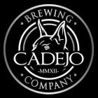 CADEJO BREWING COMPANY MMXII