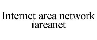 INTERNET AREA NETWORK IAREANET
