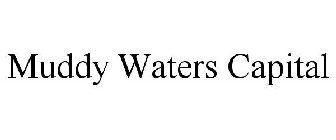 MUDDY WATERS CAPITAL