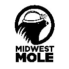 MIDWEST MOLE