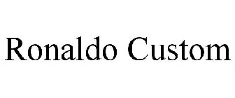 RONALDO CUSTOM