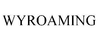 WYROAMING