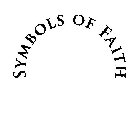 SYMBOLS OF FAITH