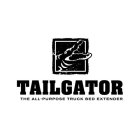 TAILGATOR THE ALL-PURPOSE TRUCK BED EXTENDER