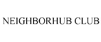 NEIGHBORHUB CLUB