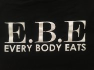 E.B.E EVERYBODY EATS