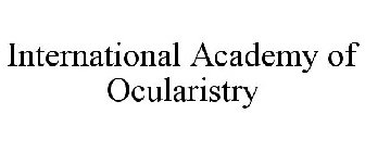 INTERNATIONAL ACADEMY OF OCULARISTRY