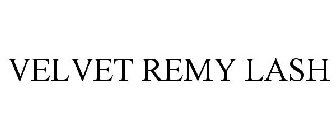 VELVET REMY LASH