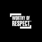 WORTHY OF RESPECT